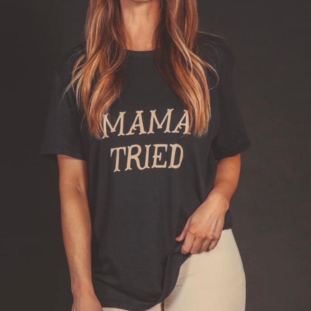 Charlie Southern “Mama Tried” shirt